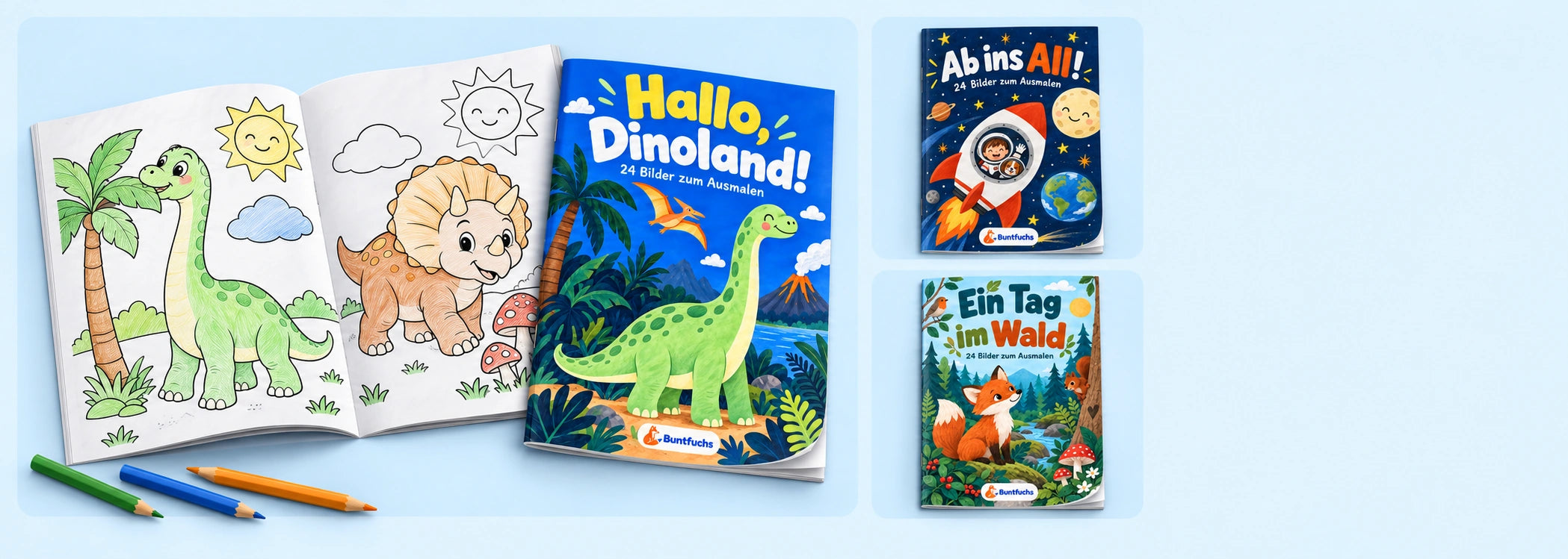 Drei dünne Buntfuchs-Ausmalhefte in der Blaue Welt: Dinoland mit zwei einzelnen Ausmalmotiven, Ab ins All! und Ein Tag im Wald.