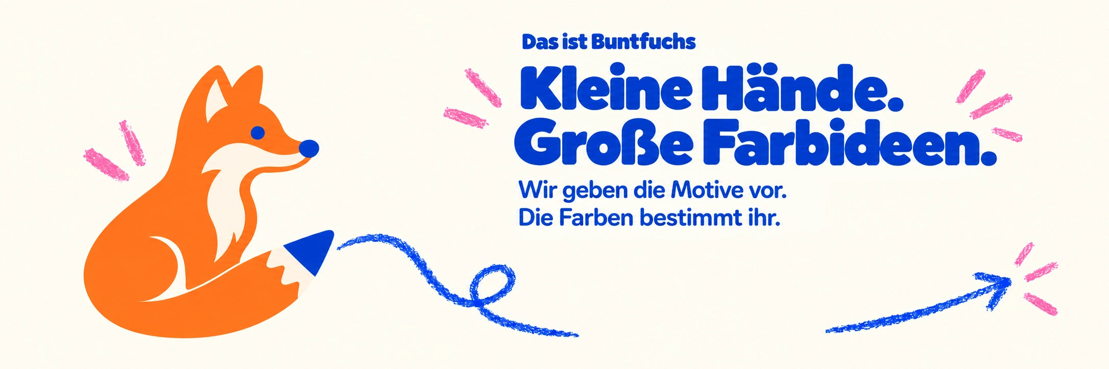 Der orange Buntfuchs mit Stiftschwanz: Kleine Hände. Große Farbideen.